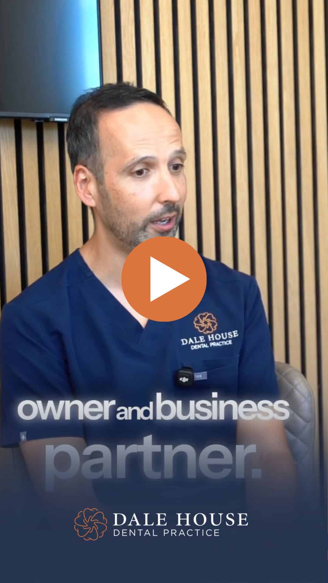Dale House Dental Practice owner and business partner video thumbnail